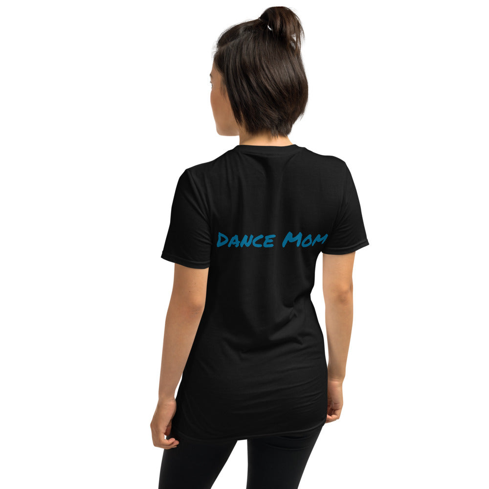Dance Mom T-Shirt (4 Colours)