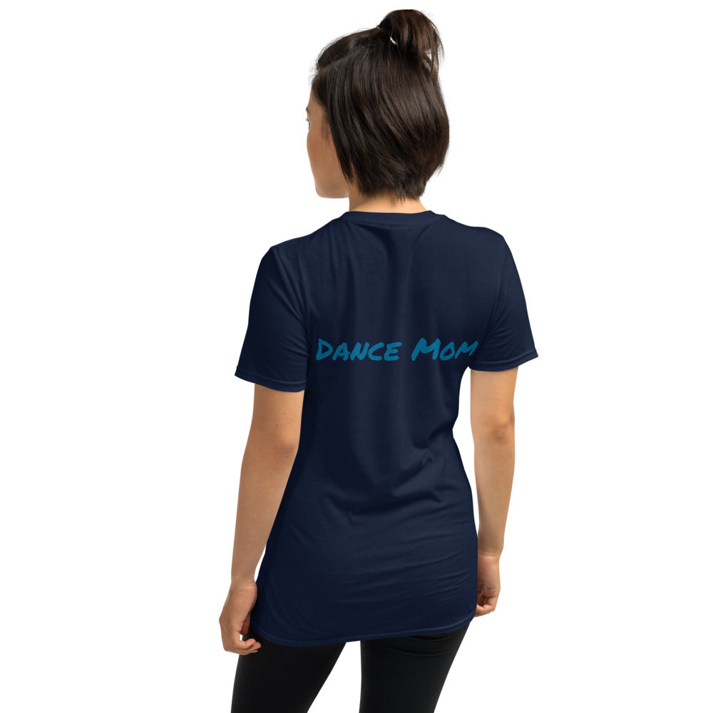Dance Mom T-Shirt (4 Colours)