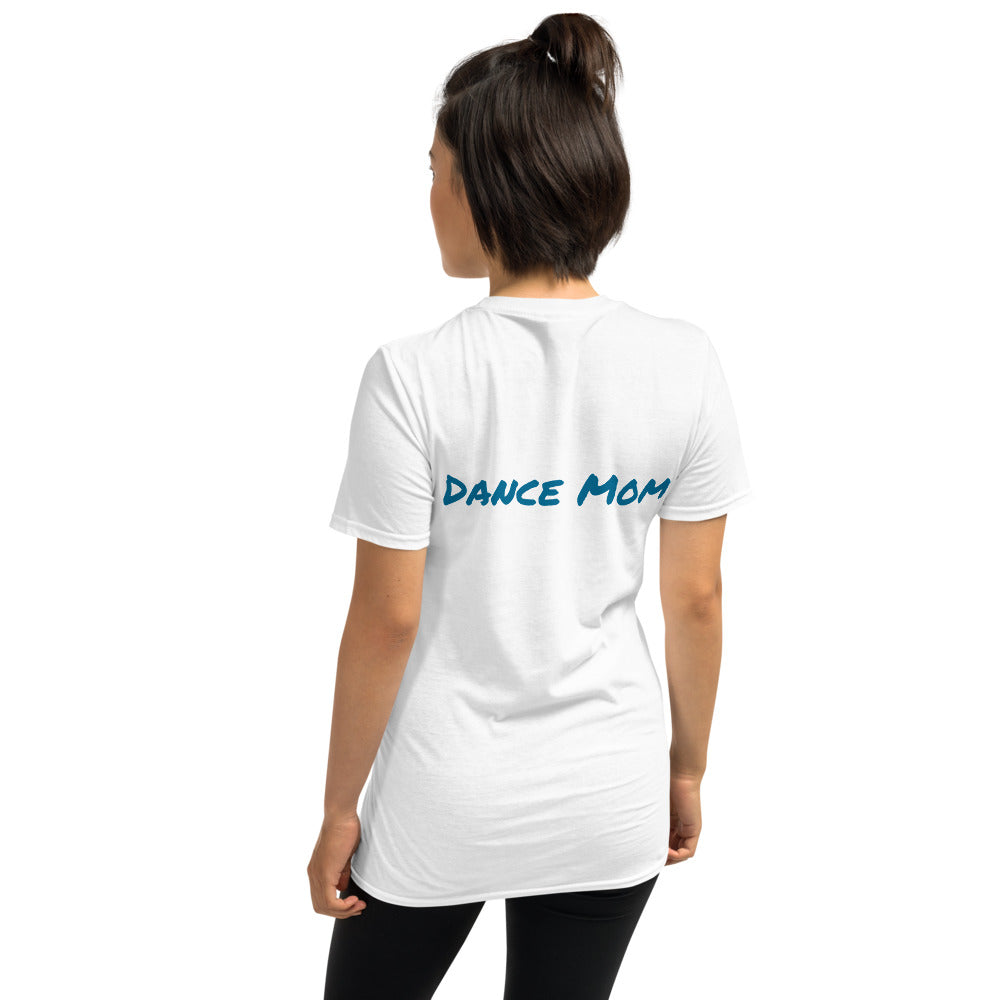 Dance Mom T-Shirt (4 Colours)